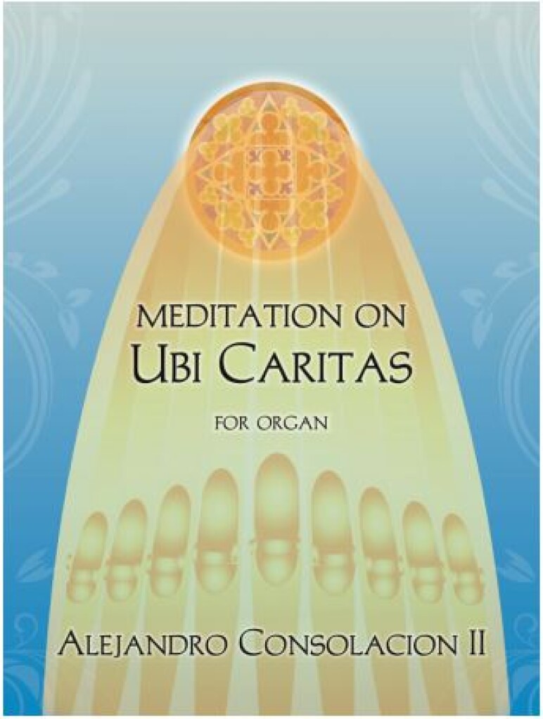 Meditation on UBI CARITAS